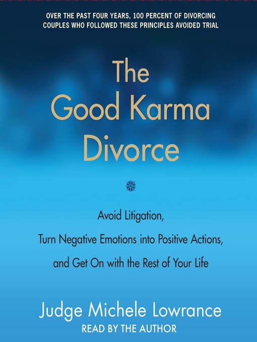 Title details for The Good Karma Divorce by Judge Michele F. Lowrance - Available